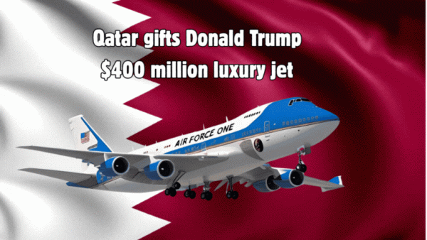 Qatar gifts President Donald Trump $400 million luxury jet. 
