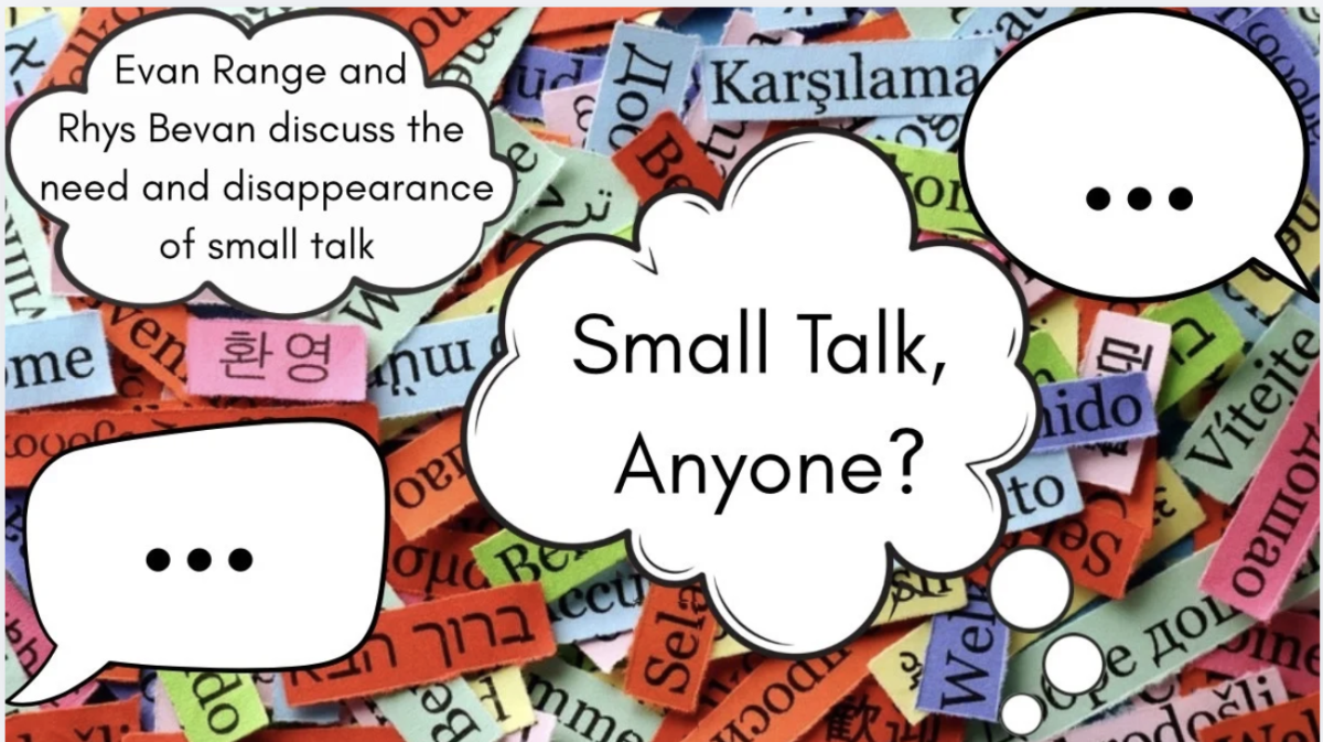 Small talk anyone?