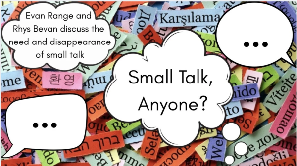 Small talk anyone?
